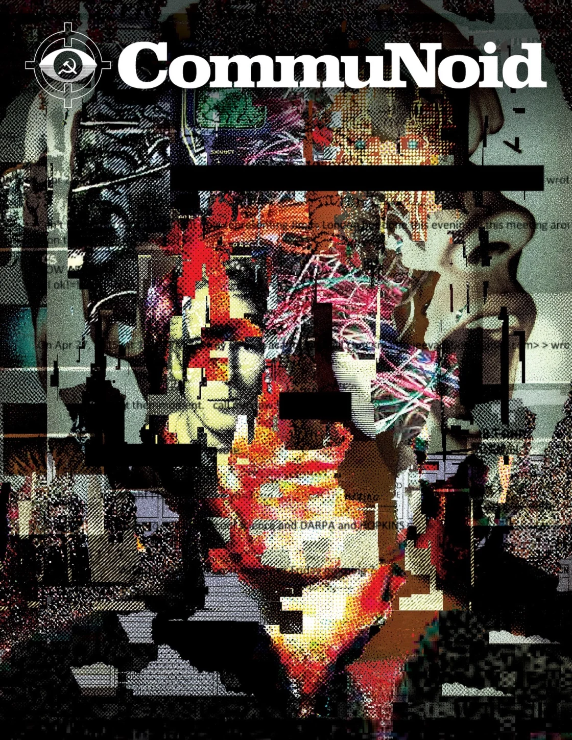 CommuNoid cover artwork with a crosshair eye and hammer-and-sickle emblem over a layered halftone collage